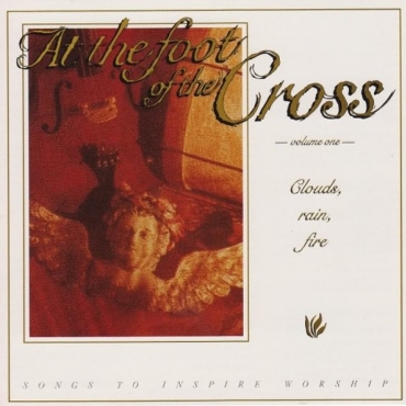 At the Foot of the Cross, Volume 1