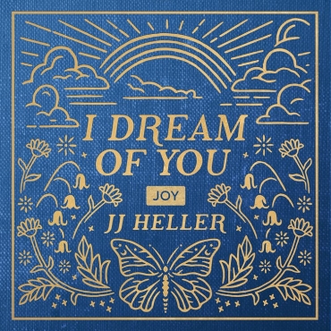 JJ Heller: I Dream of You: Joy