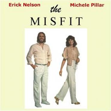 AOR◆ERICK NELSON AND MICHELE PILLAR Erick Nelson and Michele Pillar – The Misfit – 1979 – Real 80s CCM