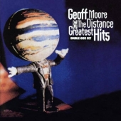 Geoff Moore & The Distance: Greatest Hits