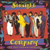 Straight Company - So Excited Acapella
